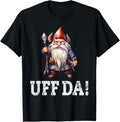 Uff Da Norwegian Quote Scandinavian Viking Gnome T-Shirt