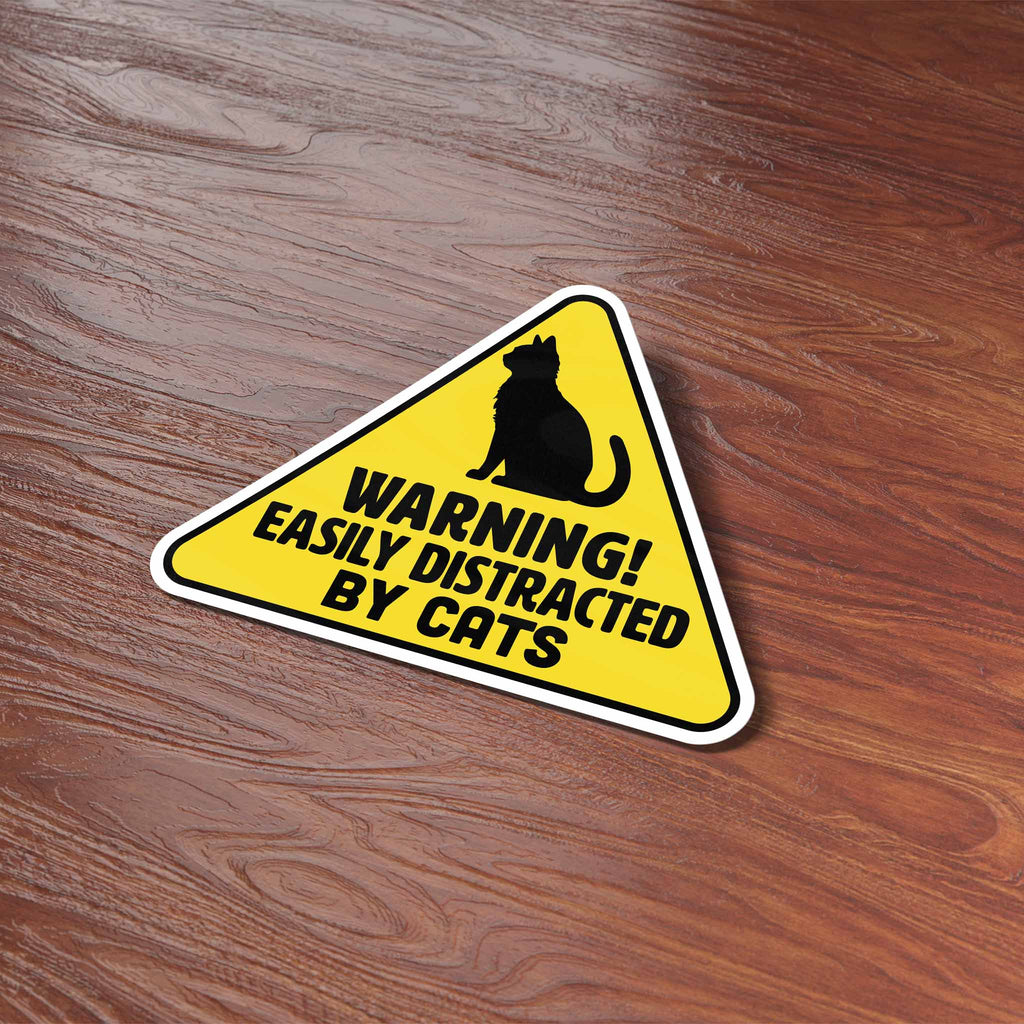 Easily Distracted by Cats Sticker - Funny Animal Quote Decal