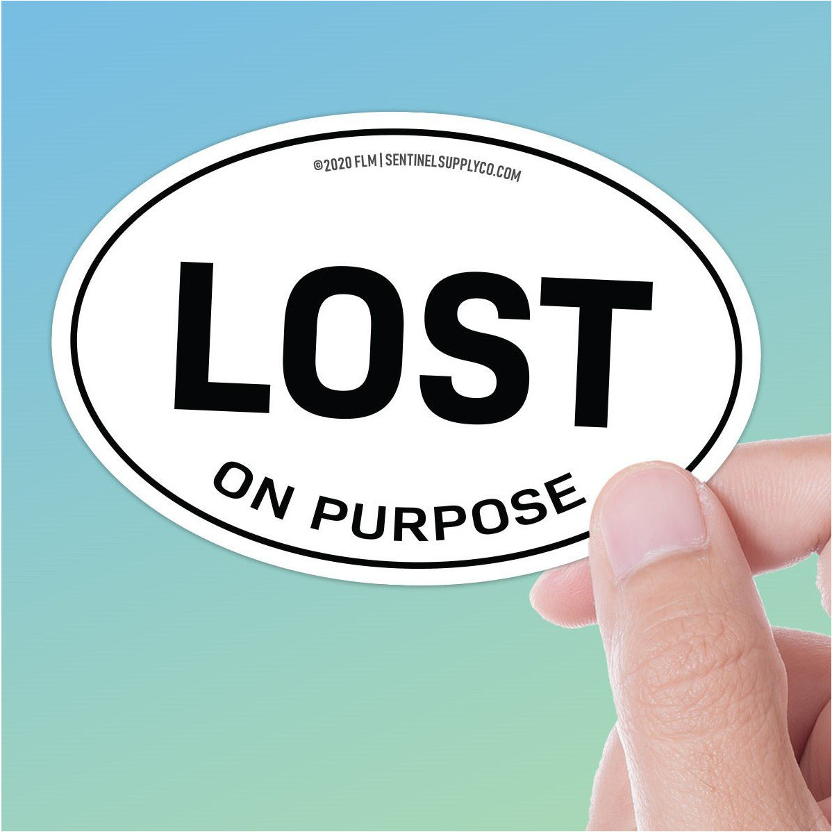 Lost on Purpose White Oval Bumper Sticker - 3" & 4"
